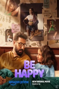 Be Happy (2025) Hindi Movie