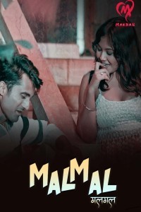 Malmal (2025) Season 1 Makhan Hindi Hot Web Series