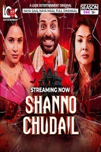 Shanno Chudail (2024) Season 1 LookEntertainment Hindi Hot Web Series