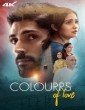 Colourrs of Love (2024) Hindi Movie