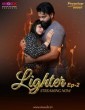 Lighter (2025) Season 1 MoodX Hindi Hot Web Series