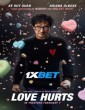 Love Hurts (2025) Hindi Dubbed