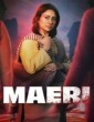 Maeri (2024) Season 1 Hindi Web Series